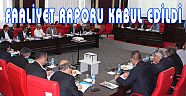 FAALİYET RAPORU KABUL EDİLDİ