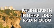 Falezlerden Atlayan Kadın Öldü