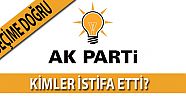 FİNİKE'DE AK PARTİDEN İSTİFALAR DEVAM EDİYOR