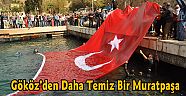 Gököz’den Daha Temiz Bir Muratpaşa