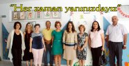 “Her zaman yanınızdayız”