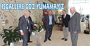 İŞGALLERE GÖZ YUMAMAYIZ