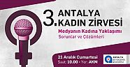 KADINLARIN SESİ ANTALYA’DAN YÜKSELİYOR