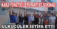 KARA , PARTİ YÖNETİCİLERİNİ TEŞKİLATA SOKMADI..