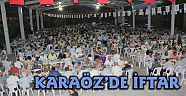 KARAÖZ'DE İFTAR