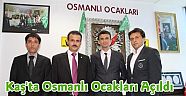 Kaş'ta Osmanlı Ocakları Açıldı