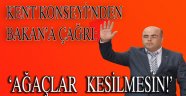 KENT KONSEYİ’NDEN BAKAN’A ÇAĞRI