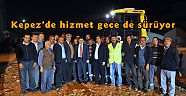Kepez’de hizmet gece de sürüyor