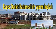 Kepez Devlet Hastanesi’nin yapımı başladı