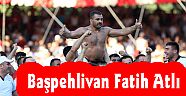 Kırkpınar'da başpehlivan Fatih Atlı oldu