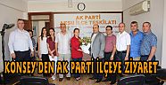 KONSEY’DEN AK PARTİ İLÇEYE ZİYARET