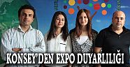 KONSEY’DEN EXPO DUYARLILIĞI