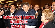 KONYAALTI MHP'DE KARDEŞLİK KAZANDI