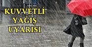 Meteorolojiden Kuvvetli Yağış Uyarısı