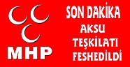 MHP AKSU İLÇE TEŞKİLATI FESHEDİLDİ