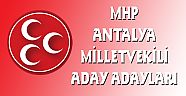 MHP ANTALYA MİLLETVEKİLİ ADAY ADAYLARI