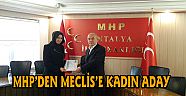 MHP’DEN MECLİS’E KADIN ADAY