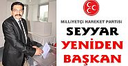 MHP KEPEZ MEHMET SEYYAR’LA YENİDEN..