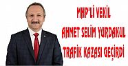 MHP'li Yurdakul Burdur'da Kaza Yaptı