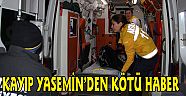 MİNİK YASEMİNİN CESEDİNE ULAŞILDI