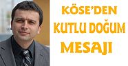 Mustafa Köse’den Kutlu Doğum mesajı