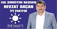 NEVZAT AKÇAN İYİ PARTİ'DE