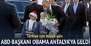 Obama Antalyaya geldi