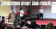 ÖĞRENCİLERDEN DİYABET GÜNÜ ETKİNLİĞİ