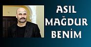 Ömer Ulusoy: Mağdurum