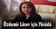 Özdemir Lösev için Yürüdü