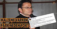 ÖZEN, MALZEME VARKEN PARK NEDEN YOK?