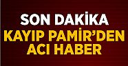 Pamir Dikdik'in Cesedi Bulundu