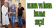 Rus Elena ve Gürcü İnga Müslümanlığı Seçti