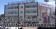 ŞAHAN ; İNSÜLİN VURAMAYAN BİR SEMT POLİKLİNİĞİ