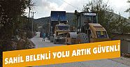 SAHİL BELENLİ YOLU ARTIK GÜVENLİ