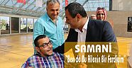 Samani,“Ben de Bu Ailenin Bir Ferdiyim”