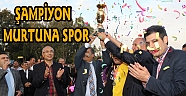 ŞAMPİYON MURTUNA SPOR