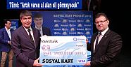 Türel: “Artık veren al alan eli görmeyecek”