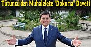 Tütüncü'den Muhalefete "Dokuma" Daveti