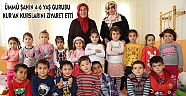 ÜMMÜ ŞAHİN 4-6 YAŞ GURUBU KUR’AN KURSLARINI ZİYARET ETTİ