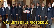 VALİLİKTE OKUL PROTOKOLÜ