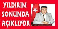 YILDIRIM SONUNDA AÇIKLIYOR