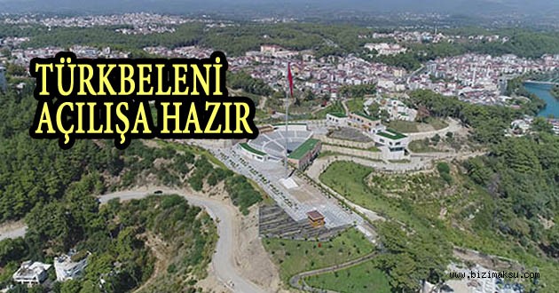 TÜRKBELENİ AÇILIŞA HAZIR