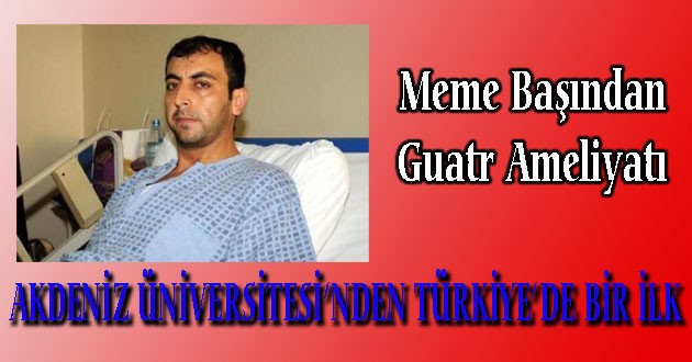 TÜRKİYEDE BİR İLK
