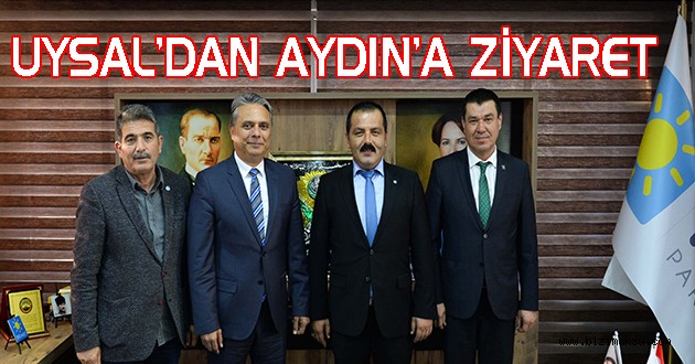 UYSAL'DAN AYDIN'A ZİYARET