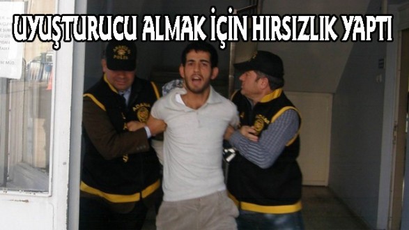 Uyuşturucu Almak İçin Hırsızlık Yapan 2 Kişi Yakalandı