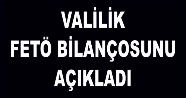 VALİLİK OHAL HAKKINDA BİLGİ VERDİ