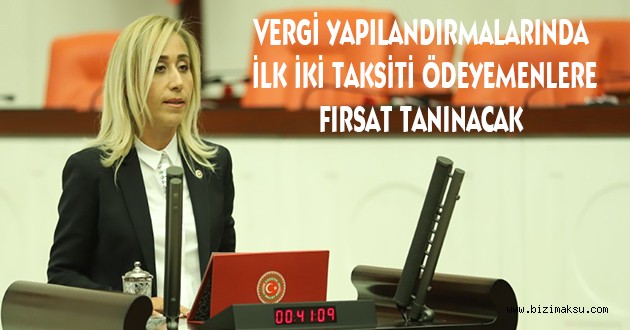 VERGİ YAPILANDIRMALARİNDA İLK İKİ TAKSİTİ ÖDEYEMENLERE FIRSAT TANINACAK