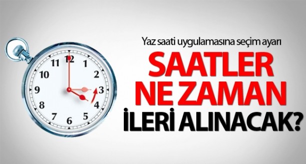 Yaz saati uygulaması uzatıldı