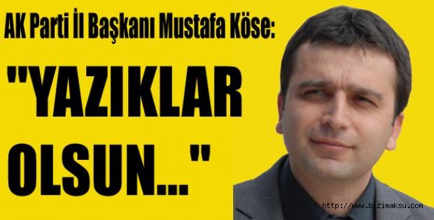 “Yazıklar Olsun!..”
